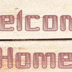 Tips To Make a Personalized Welcome Home Banner