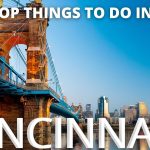 <strong>Fun Things to Do in Cincinnati, Ohio</strong>