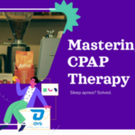 Mastering CPAP Therapy: A Comprehensive Guide To Restful Sleep, Travel Tips, And Choosing The Right Equipment