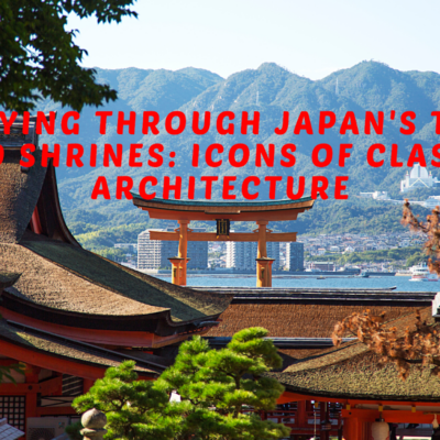 Journeying Through Japan's Temples and Shrines Icons of Classic Architecture