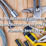 Access To Advanced Equipment And Techniques: Advantages Of Professional Plumbing Services