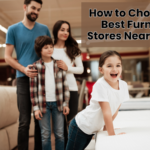 How To Choose The Best Furniture Stores Near Tampa