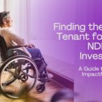 How to Make Your Property Accessible for NDIS Tenants